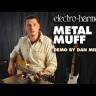 Педаль эффектов Electro-Harmonix Metal Muff with Top Boost